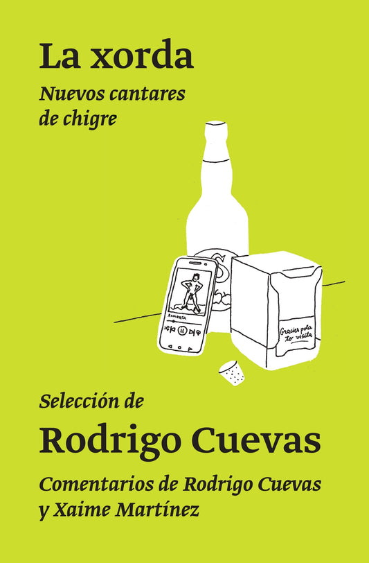 La xorda: Nuevos cantares de chigre, de Rodrigo Cuevas